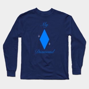 My Diamond: Blue Long Sleeve T-Shirt